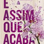 Livro É Assim Que Acaba
