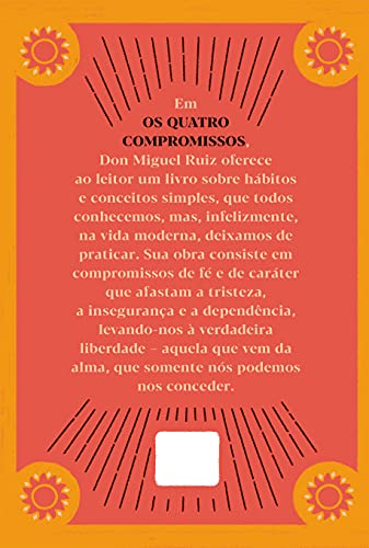 Os Quatro Compromissos O Livro Da Filosofia Tolteca Capa Comum Edicao Padrao 30 Maio 2021 0 0
